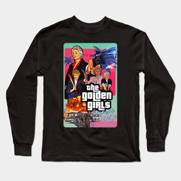 Golden Girls: GTA Miami Long Sleeve T-Shirt by UnlovelyFrankenstein